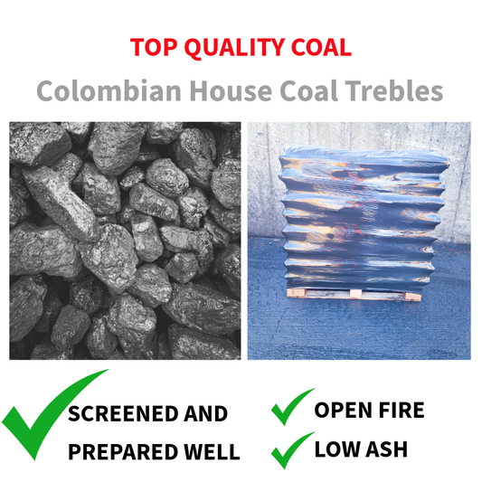 TOP QUALITY HOUSE COAL TREBLES